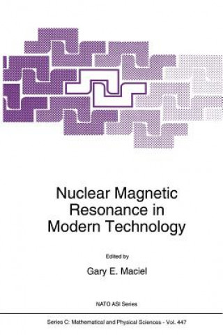 Carte Nuclear Magnetic Resonance in Modern Technology G. E. Maciel
