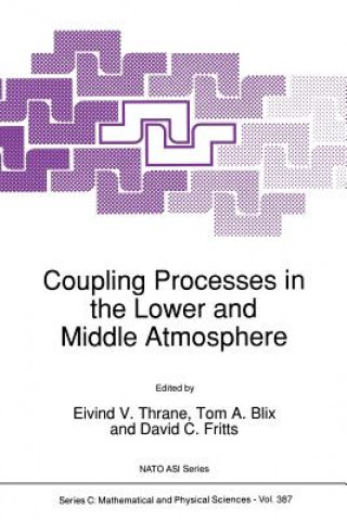 Carte Coupling Processes in the Lower and Middle Atmosphere E. V. Thrane