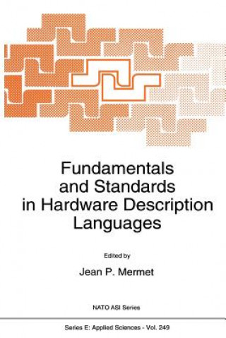 Książka Fundamentals and Standards in Hardware Description Languages Jean Mermet