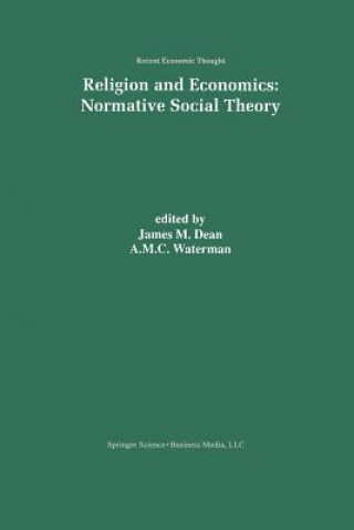 Könyv Religion and Economics: Normative Social Theory J. M. Dean