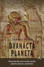 Kniha Dvanáctá planeta Zecharia Sitchin