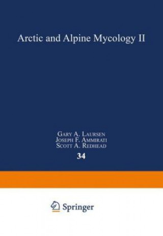 Kniha Arctic and Alpine Mycology II Gary A. Laursen