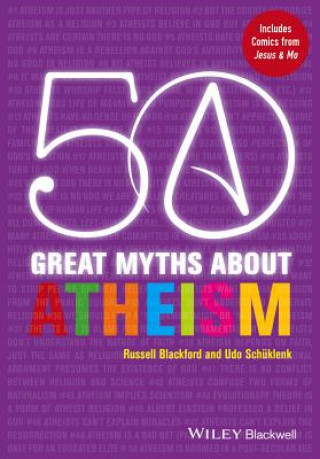 Könyv 50 Great Myths About Atheism Russell Blackford