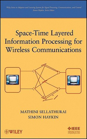 Carte Space-Time Layered Information Processing for Wireless Communications Mathini Sellathurai