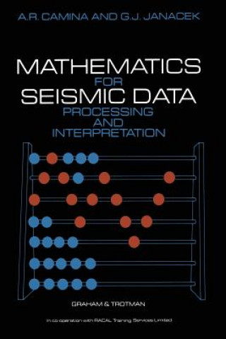Carte Mathematics for Seismic Data Processing and Interpretation A.R. Camina