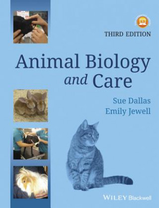 Carte Animal Biology and Care 3e Sue Dallas