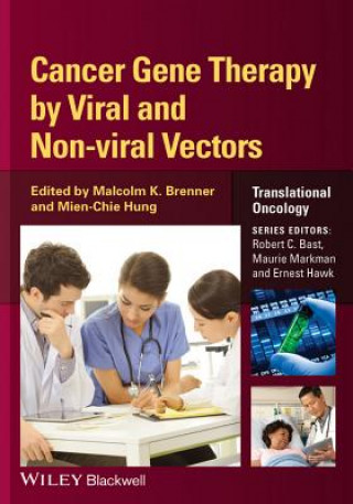 Kniha Cancer Gene Therapy by Viral and Non-viral Vectors Malcolm Brenner