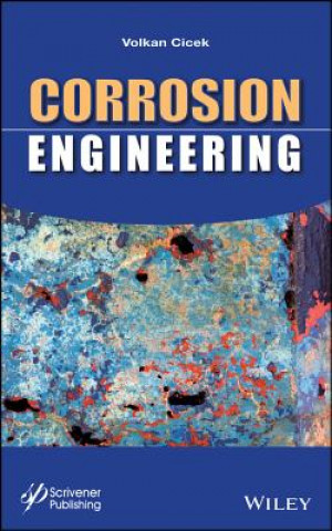 Kniha Corrosion Engineering Volkan Cicek