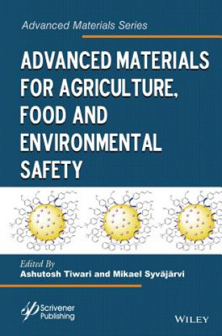 Carte Advanced Materials for Agriculture, Food and Environmental Safety 