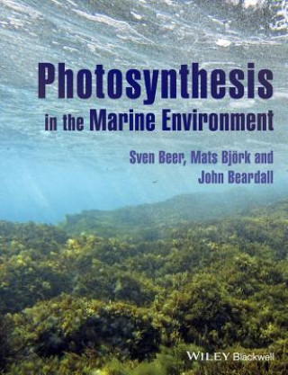 Knjiga Photosynthesis in the Marine Environment Sven Beer