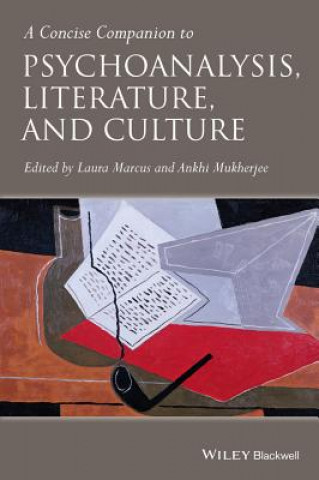 Kniha Concise Companion to Psychoanalysis, Literature,  and Culture Laura Marcus