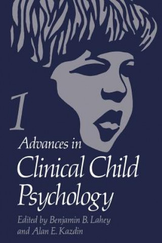 Könyv Advances in Clinical Child Psychology Benjamin B. Lahey
