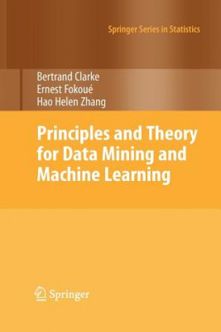 Livro Principles and Theory for Data Mining and Machine Learning Bertrand Clarke