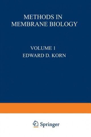 Carte Methods in Membrane Biology Edward D. Korn