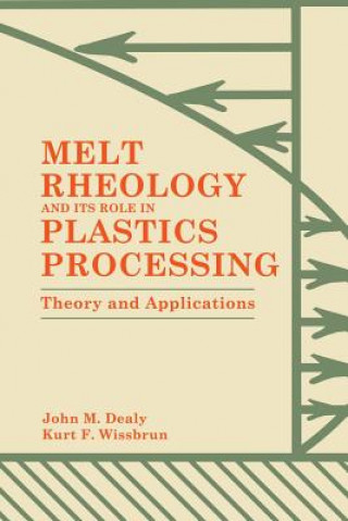 Книга Melt Rheology and Its Role in Plastics Processing K. Wissbrun