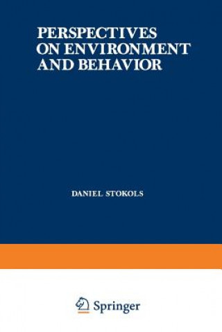 Kniha Perspectives on Environment and Behavior Daniel Stokols