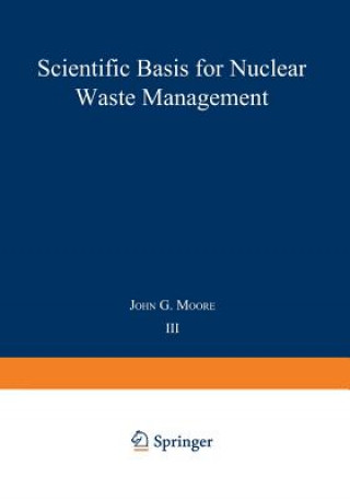 Carte Scientific Basis for Nuclear Waste Management John G. Moore