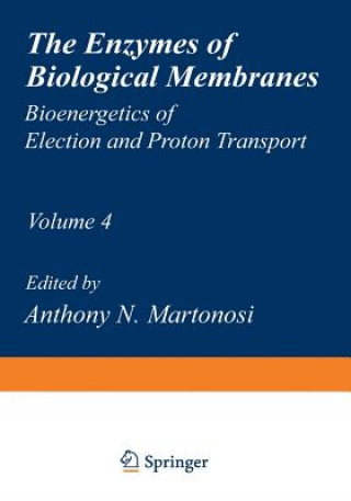 Knjiga Enzymes of Biological Membranes Anthony Martonosi