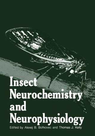 Buch Insect Neurochemistry and Neurophysiology A. B. Borkovec