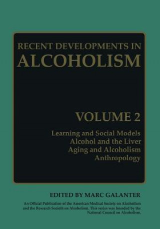 Книга Recent Developments in Alcoholism Marc Galanter