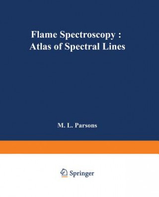 Kniha Flame Spectroscopy: Atlas of Spectral Lines M. L. Parsons