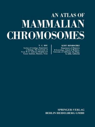 Książka Atlas of Mammalian Chromosomes Tao C. Hsu