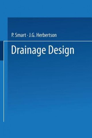 Kniha Drainage Design P. Smart