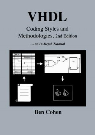 Kniha VHDL Coding Styles and Methodologies Ben Cohen