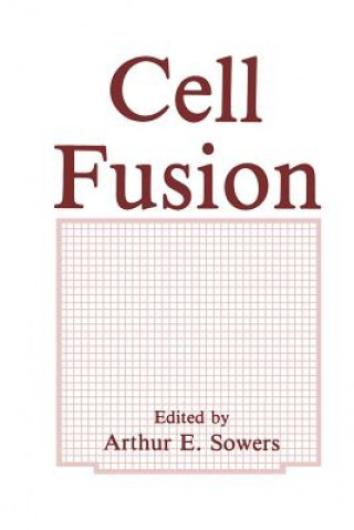 Knjiga Cell Fusion A.E. Sowers