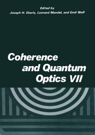 Książka Coherence and Quantum Optics VII J.H. Eberly