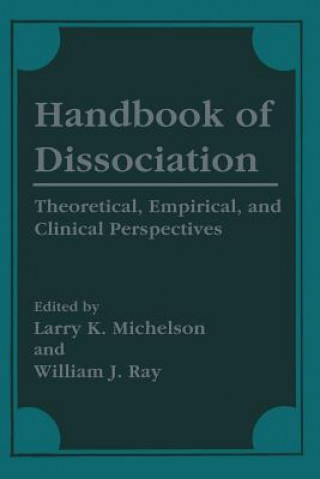 Carte Handbook of Dissociation Larry K. Michelson