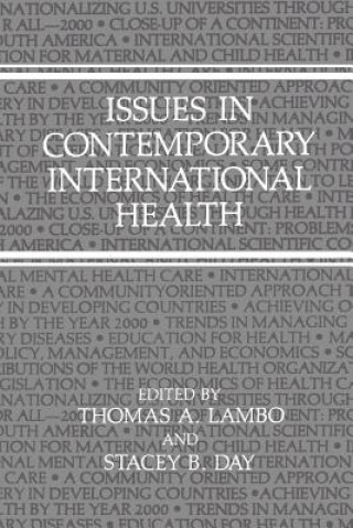 Buch Issues in Contemporary International Health Stacey B. Day