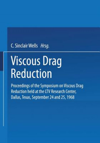 Książka Viscous Drag Reduction C. Sinclair Wells