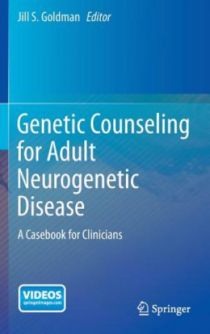 Kniha Genetic Counseling for Adult Neurogenetic Disease Jill Goldman