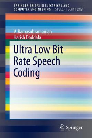 Könyv Ultra Low Bit-Rate Speech Coding V. Ramasubramanian