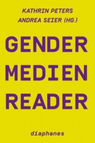 Książka Gender & Medien-Reader Kathrin Peters