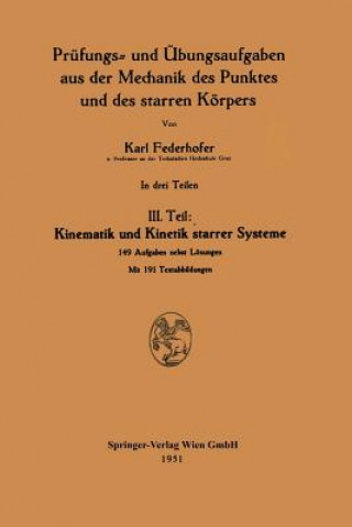 Kniha Kinematik Und Kinetik Starrer Systeme Karl Federhofer