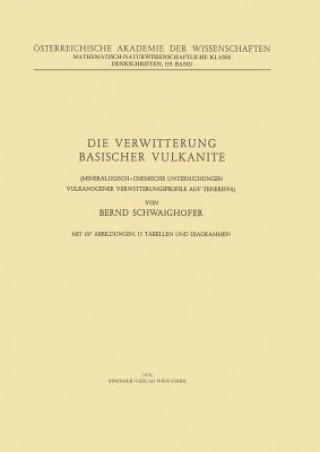 Kniha Die Verwitterung Basischer Vulkanite B. Schwaighofer