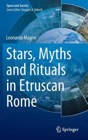 Książka Stars, Myths and Rituals in Etruscan Rome Leonardo Magini