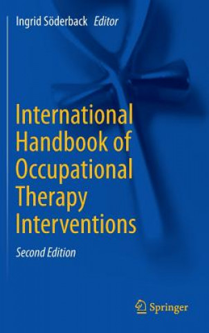 Książka International Handbook of Occupational Therapy Interventions Ingrid Söderback