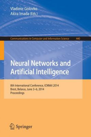 Carte Neural Networks and Artificial Intelligence, 1 Vladimir Golovko