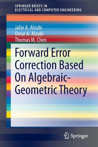 Könyv Forward Error Correction Based On Algebraic-Geometric Theory Jafar A. Alzubi