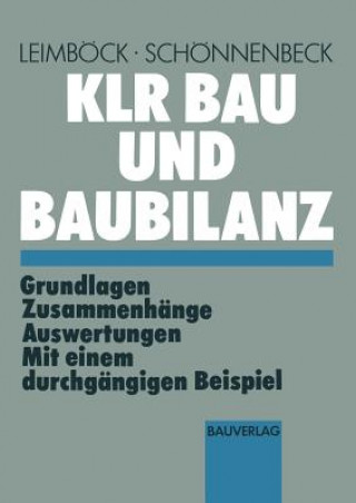 Könyv Klr Bau Und Baubilanz Egon Leimböck