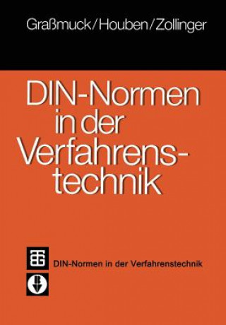 Knjiga Din-Normen in Der Verfahrenstechnik Jochem Grassmuck