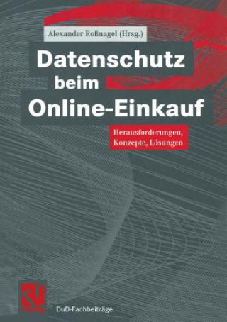 Könyv Datenschutz Beim Online-Einkauf Alexander Roßnagel