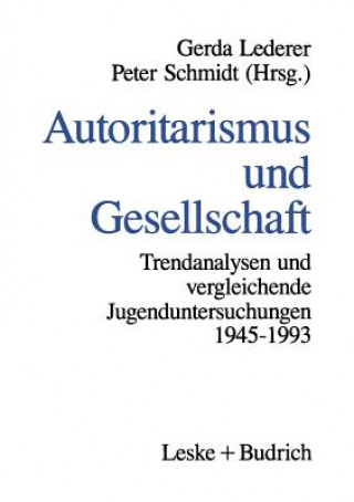 Carte Autoritarismus Und Gesellschaft Gerda Lederer