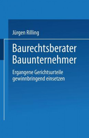 Kniha Baurechtsberater Bauunternehmer Jürgen Rilling