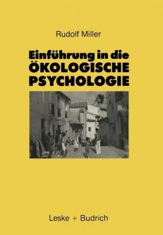 Libro Einf hrung in Die  kologische Psychologie Rudolf Miller