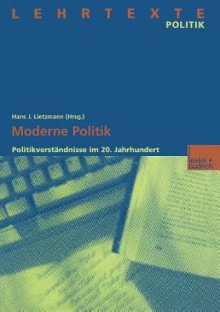 Könyv Moderne Politik Hans J. Lietzmann
