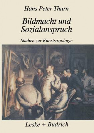 Kniha Bildmacht Und Sozialanspruch Hans Peter Thurn